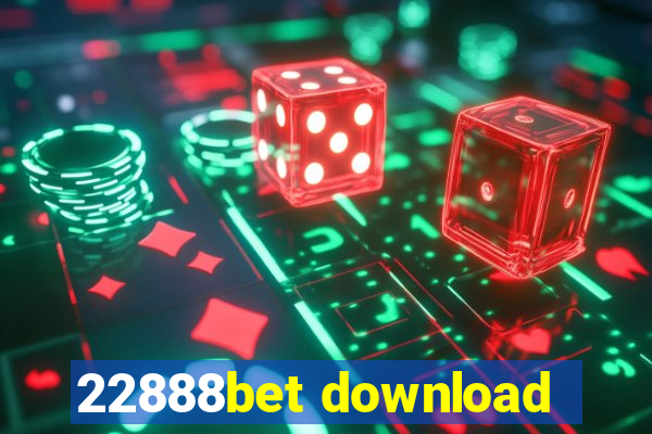 22888bet download